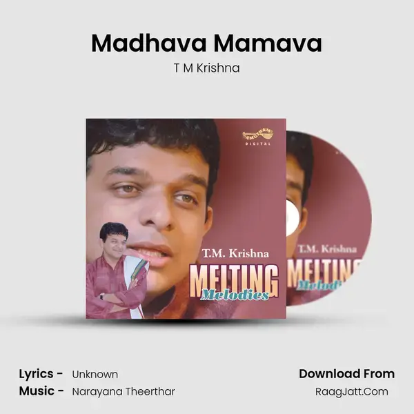 Madhava Mamava Song mp3 | T M Krishna