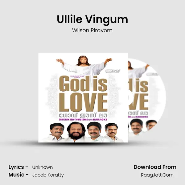 Ullile Vingum Song mp3 | Wilson Piravom