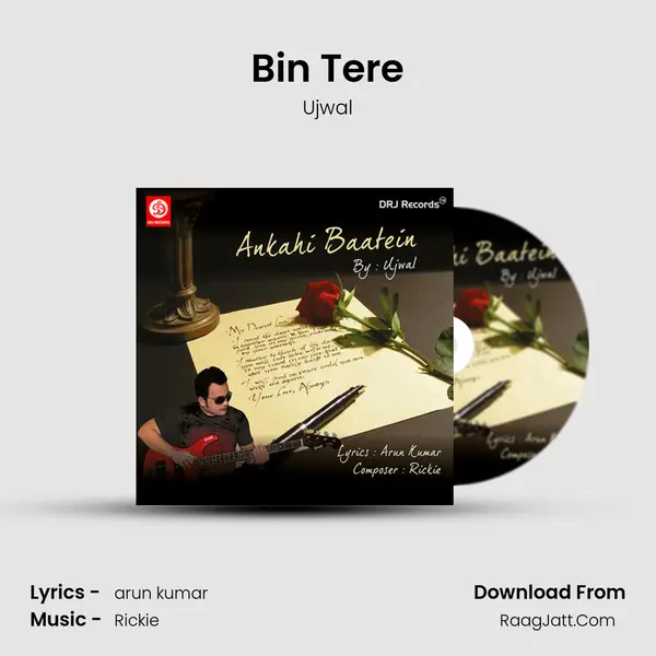 Bin Tere Song mp3 | Ujwal