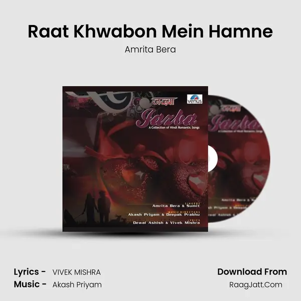 Raat Khwabon Mein Hamne Song mp3 | Amrita Bera