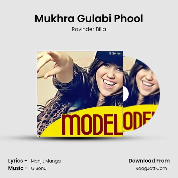 Mukhra Gulabi Phool Song mp3 | Ravinder Billa