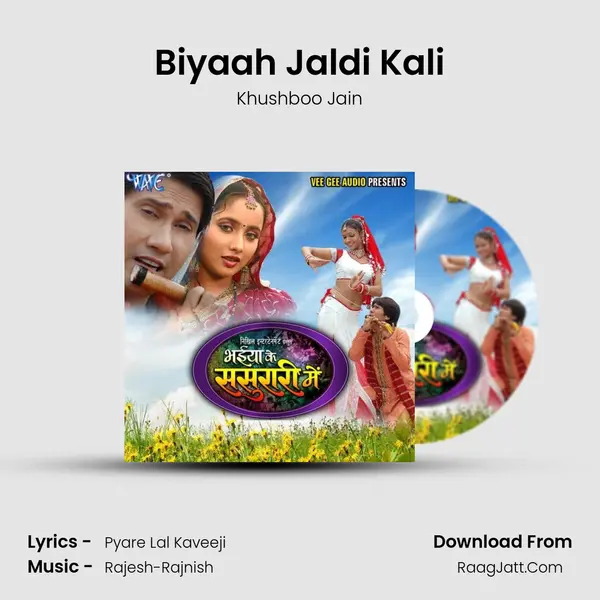 Biyaah Jaldi Kali Song mp3 | Khushboo Jain