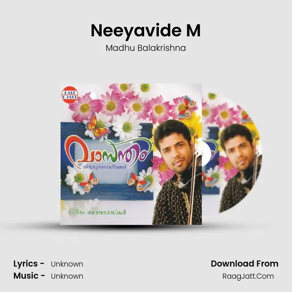 Neeyavide M Song mp3 | Madhu Balakrishna