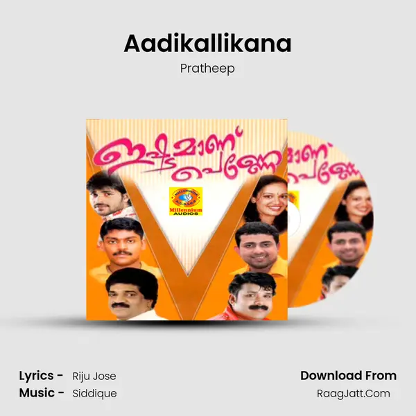 Aadikallikana mp3 song