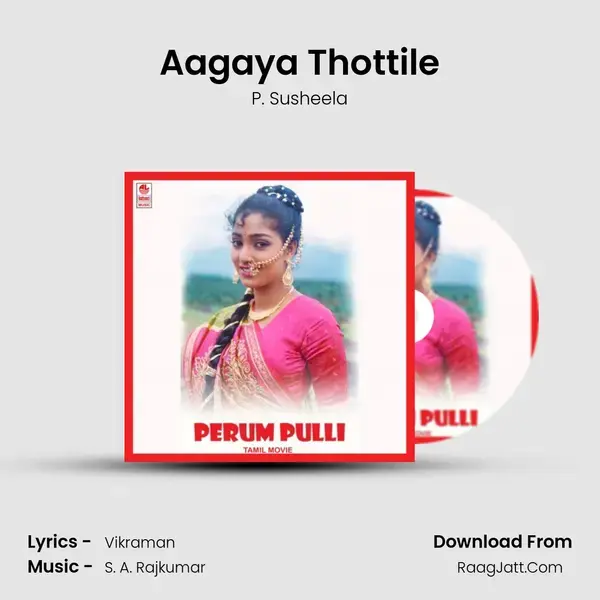 Aagaya Thottile mp3 song