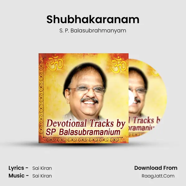 Shubhakaranam Song mp3 | S. P. Balasubrahmanyam