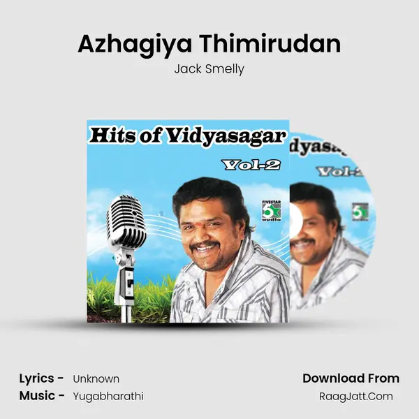 Azhagiya Thimirudan mp3 song