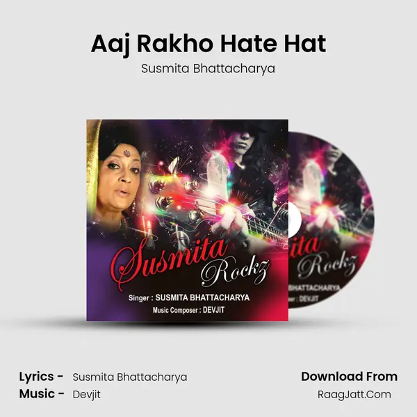 Aaj Rakho Hate Hat mp3 song