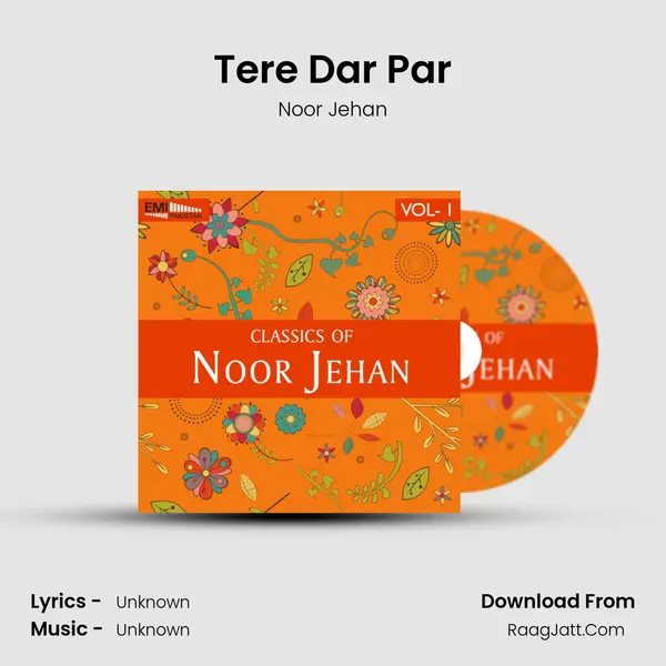 Tere Dar Par Song mp3 | Noor Jehan