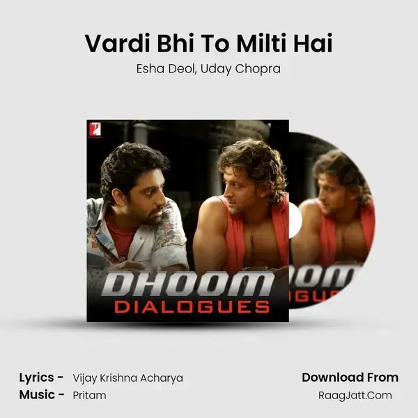 Vardi Bhi To Milti Hai mp3 song