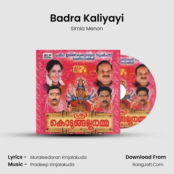 Badra Kaliyayi Song mp3 | Simla Menon