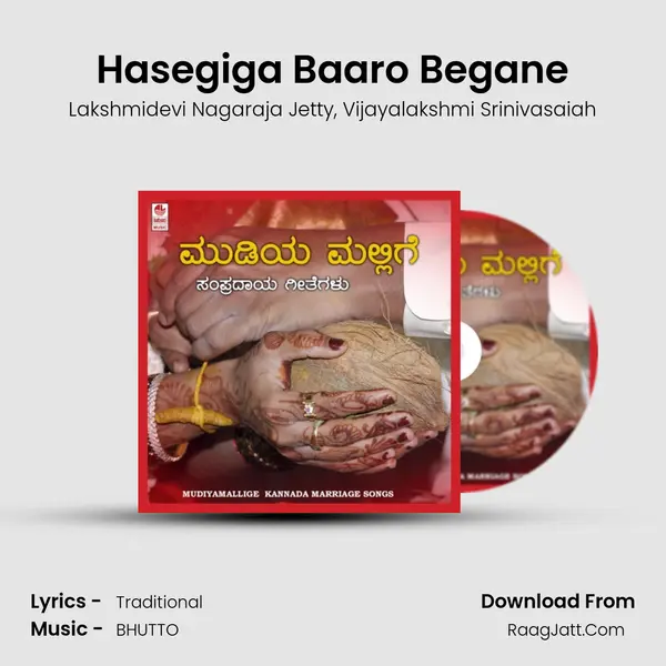 Hasegiga Baaro Begane mp3 song