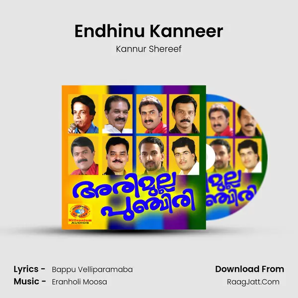 Endhinu Kanneer Song mp3 | Kannur Shereef