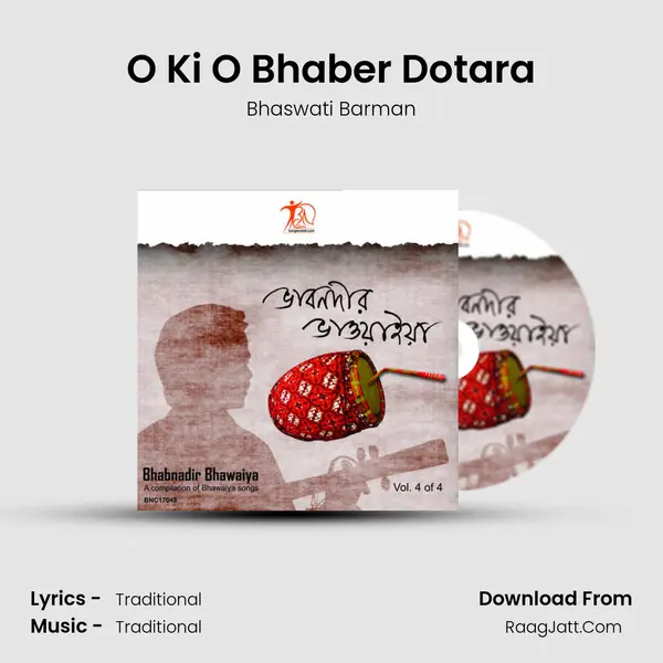 O Ki O Bhaber Dotara Song mp3 | Bhaswati Barman