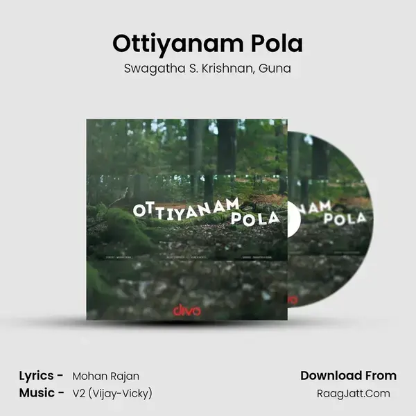 Ottiyanam Pola - Swagatha S. Krishnan