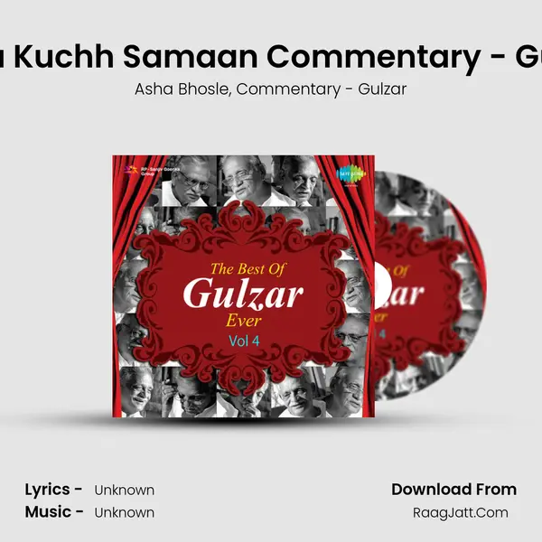 Mera Kuchh Samaan Commentary - Gulzar Song mp3 | Asha Bhosle