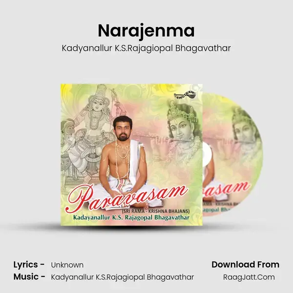 Narajenma Song mp3 | Kadyanallur K.S.Rajagiopal Bhagavathar