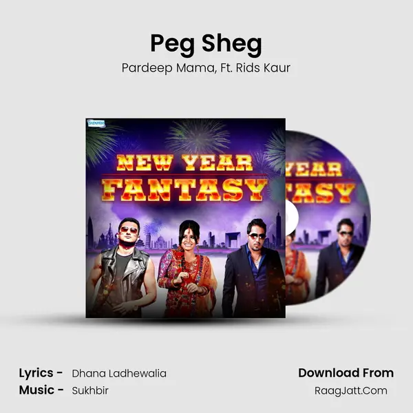 Peg Sheg Song mp3 | Pardeep Mama