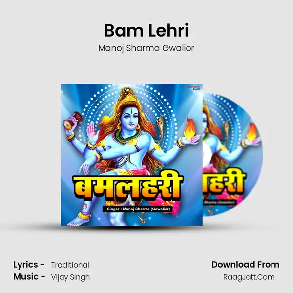 Bam Lehri mp3 song