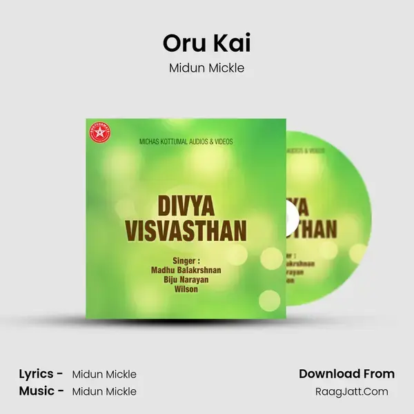 Oru Kai Song mp3 | Midun Mickle