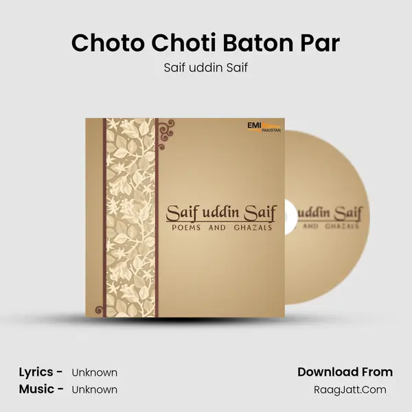 Choto Choti Baton Par Song mp3 | Saif uddin Saif