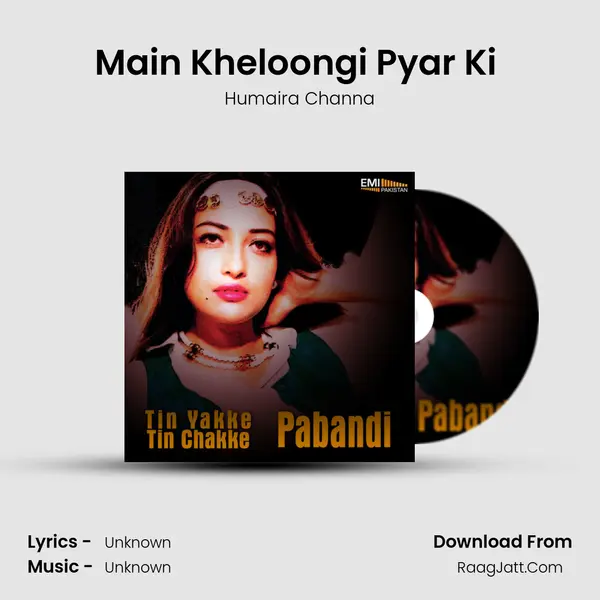 Main Kheloongi Pyar Ki (From 