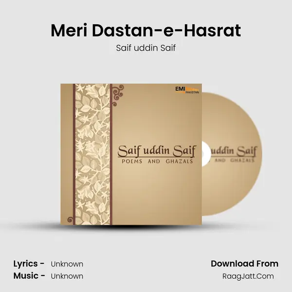 Meri Dastan-e-Hasrat Song mp3 | Saif uddin Saif