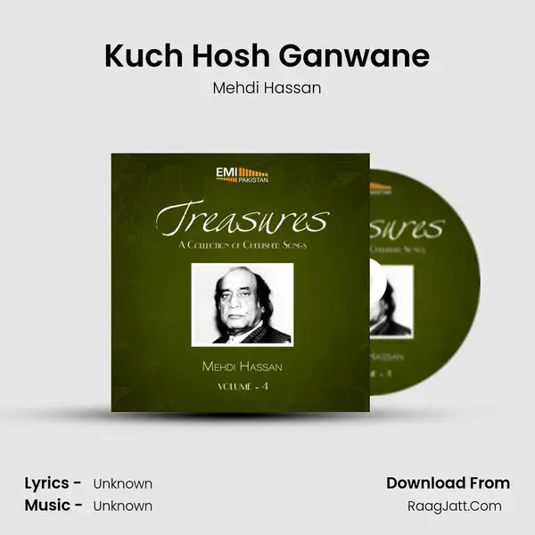 Kuch Hosh Ganwane Song mp3 | Mehdi Hassan