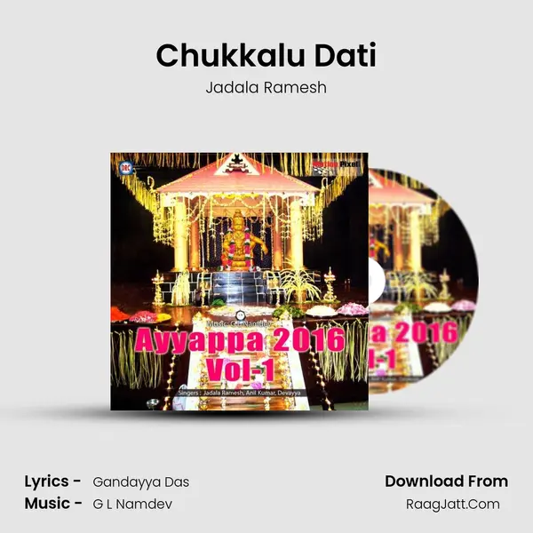 Chukkalu Dati Song mp3 | Jadala Ramesh