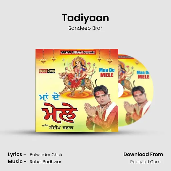 Tadiyaan Song mp3 | Sandeep Brar