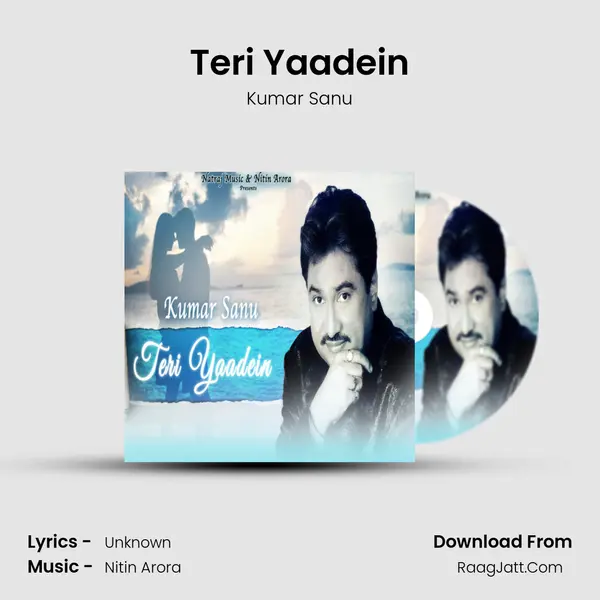 Teri Yaadein Song mp3 | Kumar Sanu