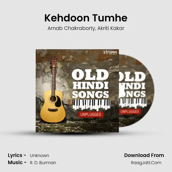 Kehdoon Tumhe mp3 song