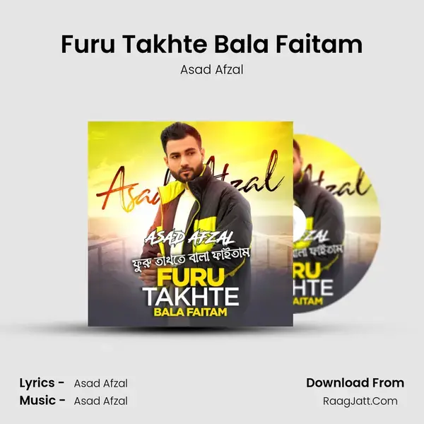 Furu Takhte Bala Faitam mp3 song