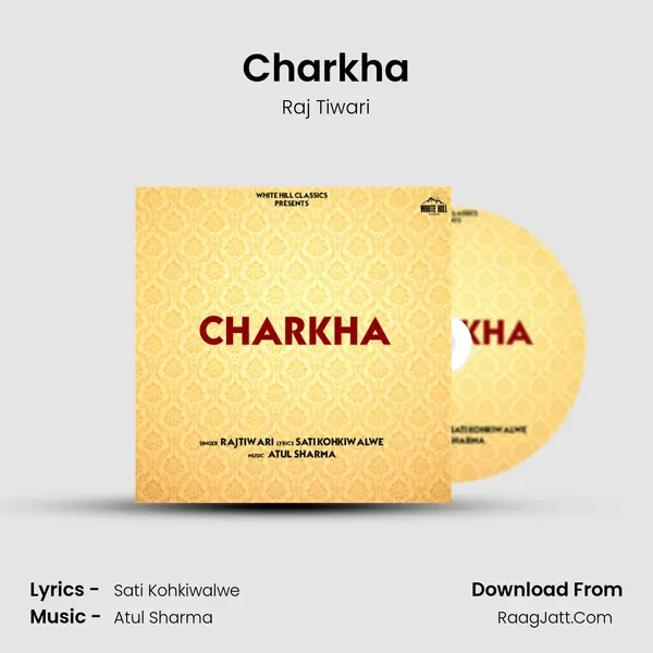 Charkha mp3 song