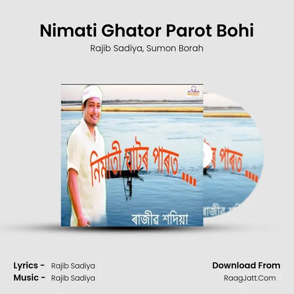 Nimati Ghator Parot Bohi mp3 song