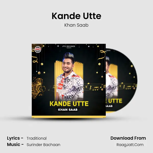 Kande Utte mp3 song