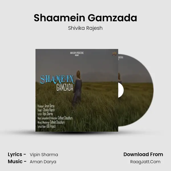 Shaamein Gamzada Song mp3 | Shivika Rajesh