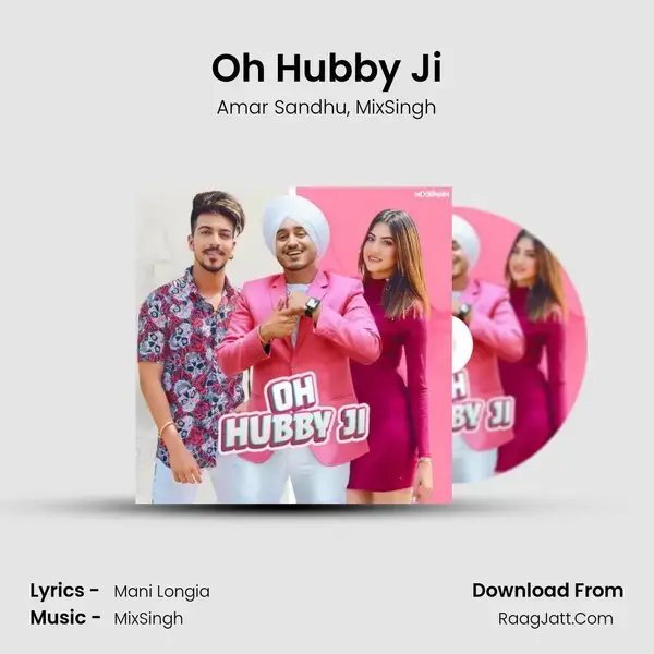 Oh Hubby Ji mp3 song