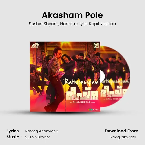 Akasham Pole Song mp3 | Sushin Shyam