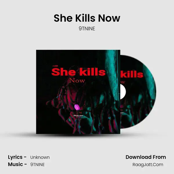 She Kills Now mp3 song