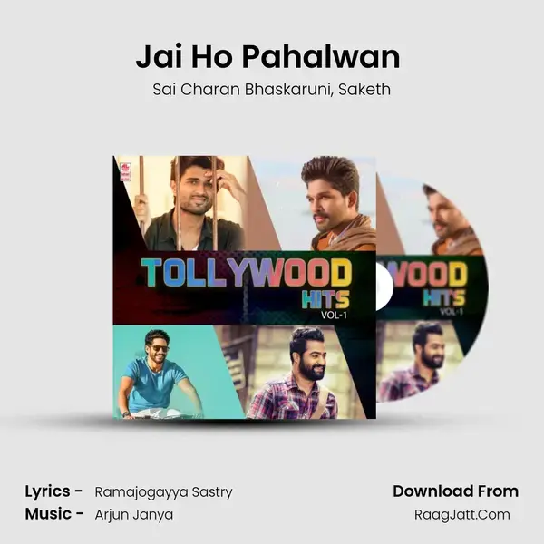 Jai Ho Pahalwan (From Pahalwan) mp3 song