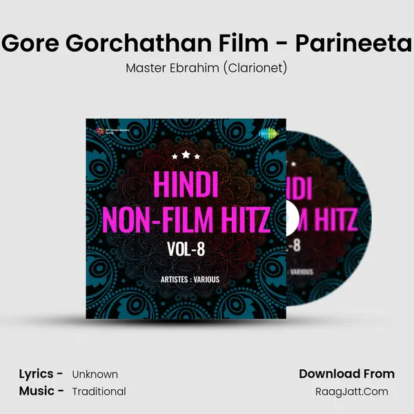 Gore Gorchathan Film - Parineeta mp3 song