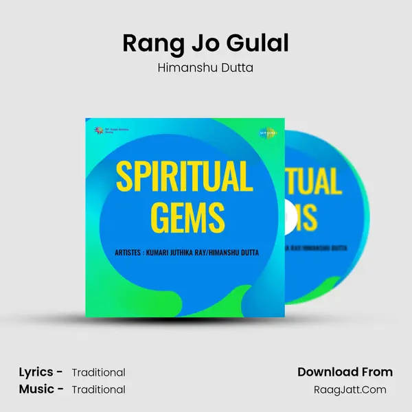 Rang Jo Gulal Song mp3 | Himanshu Dutta