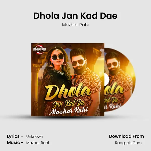 Dhola Jan Kad Dae mp3 song