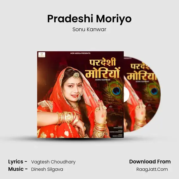 Pradeshi Moriyo - Sonu Kanwar