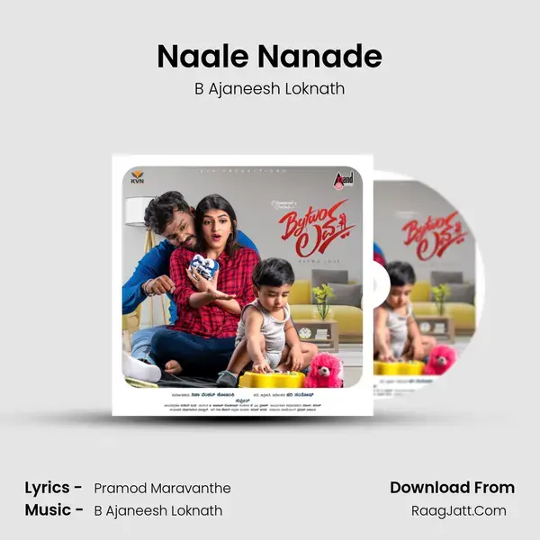 Naale Nanade Song mp3 | B Ajaneesh Loknath