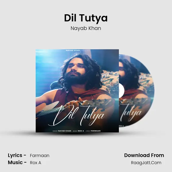 Dil Tutya mp3 song