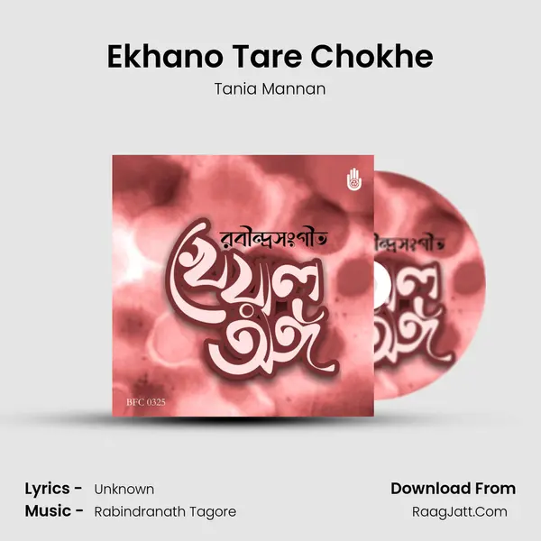 Ekhano Tare Chokhe mp3 song