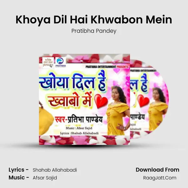 Khoya Dil Hai Khwabon Mein mp3 song