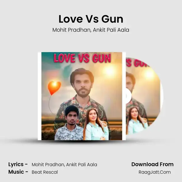 Love Vs Gun mp3 song